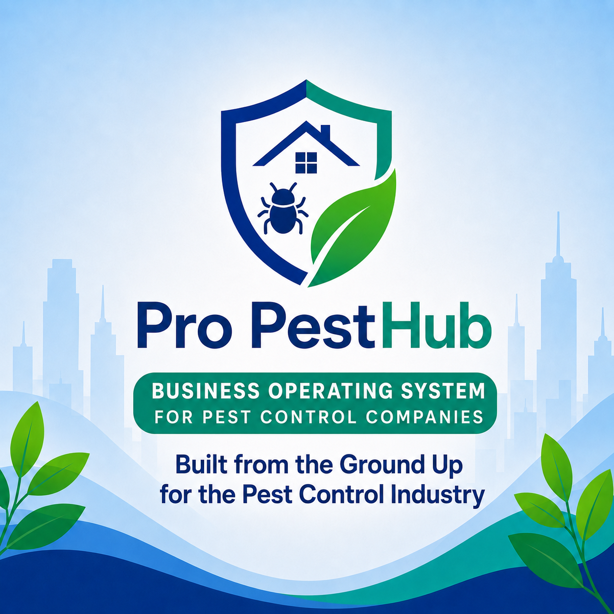 ProPest Hub — Business Operating System for Pest Control Companies